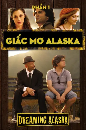 Giấc mơ alaska